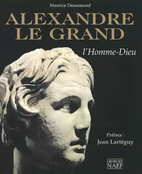 Couverture du produit · Alexandre le Grand: L'Homme-Dieu