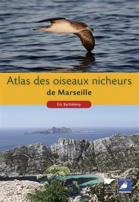 Couverture du produit · Atlas des oiseaux nicheurs de Marseille