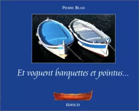 Couverture du produit · Et voguent barquettes et pointus