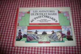 Couverture du produit · LES AVENTURES DE PIOTR ET MARIE