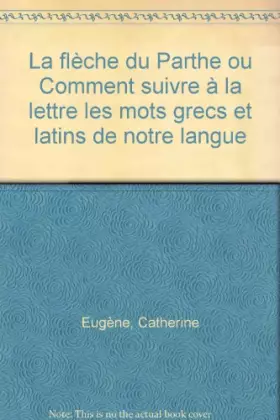Couverture du produit · La Flèche du Parthe