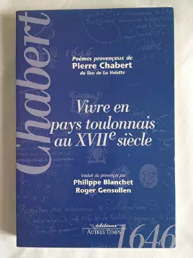 Couverture du produit · Vivre en pays toulonnais au XVII e siècle