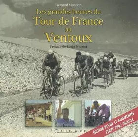 Couverture du produit · Les grandes heures du Tour de France au Ventoux