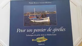 Couverture du produit · Pour un panier de girelles : techniques de pêche en Méditerranée