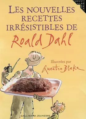 Couverture du produit · Les Nouvelles Recettes irrésistibles de Roald Dahl