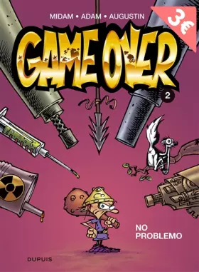Couverture du produit · Game Over, tome 2 : No Problemo