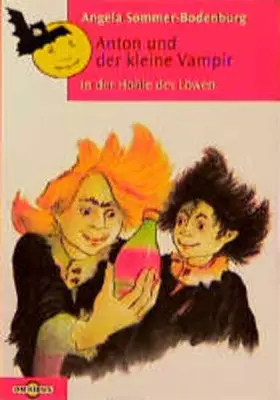 Couverture du produit · Anton und der kleine Vampir 2. In der Höhle des Löwen