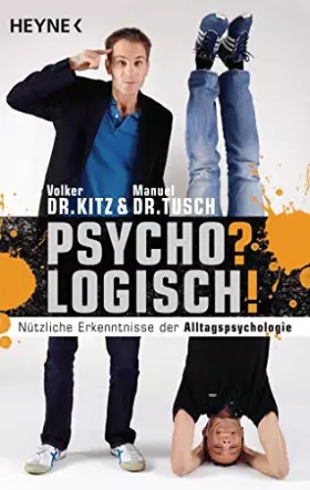 Couverture du produit · Psycho? Logisch! Nützliche Erkenntnisse der Alltagspsychologie