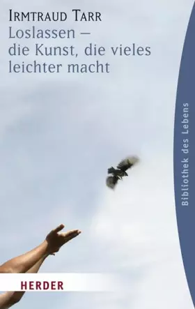 Couverture du produit · Loslassen - die Kunst, die vieles leichter macht
