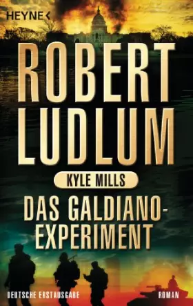 Couverture du produit · Das Galdiano-Experiment: Roman (COVERT ONE, Band 10)