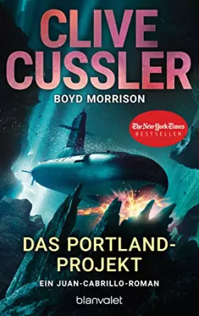 Couverture du produit · Das Portland-Projekt: Ein Juan-Cabrillo-Roman (Die Juan-Cabrillo-Abenteuer, Band 14)
