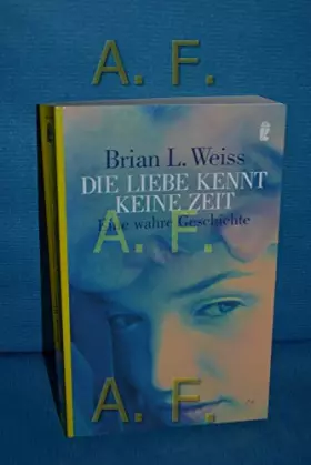 Couverture du produit · Die Liebe kennt keine Zeit: Eine wahre Geschichte
