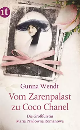 Couverture du produit · Vom Zarenpalast zu Coco Chanel: Das Leben der Großfürstin Maria Pawlowna Romanowa (insel taschenbuch)