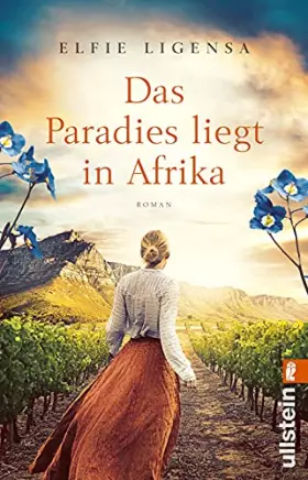 Couverture du produit · Das Paradies liegt in Afrika: Roman (Ein Südafrika-Roman, Band 2)