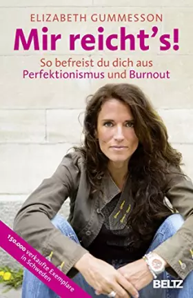 Couverture du produit · Mir reicht's!: So befreist du dich aus Perfektionismus und Burnout