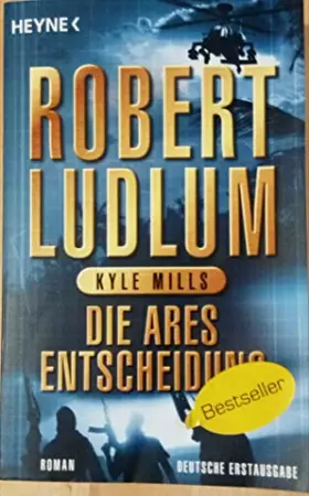Couverture du produit · Die Ares-Entscheidung: Roman (COVERT ONE, Band 8)