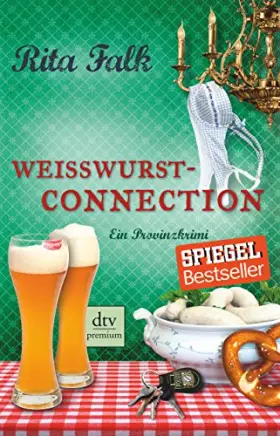 Couverture du produit · Weißwurstconnection: Der achte Fall für den Eberhofer – Ein Provinzkrimi (Franz Eberhofer, Band 8)