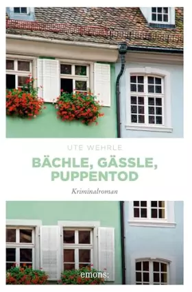 Couverture du produit · Bächle, Gässle, Puppentod: Kriminalroman