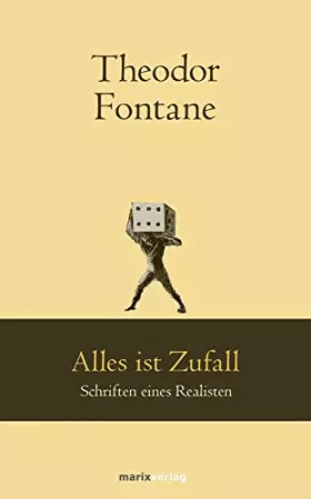 Couverture du produit · Alles ist Zufall: Schriften eines Realisten (marixklassiker)