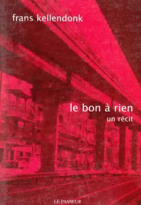 Couverture du produit · Le Bon à rien