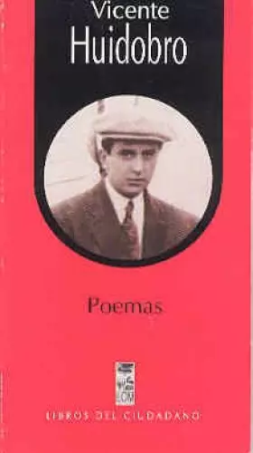 Couverture du produit · Poemas De Vicente Huidobro