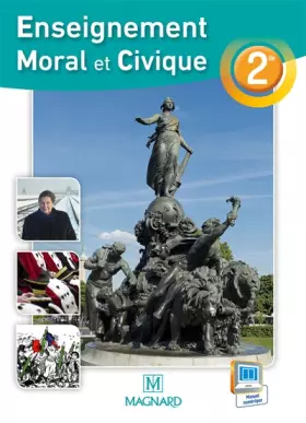 Couverture du produit · Enseignement moral et civique 2de : Manuel élève