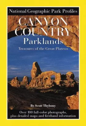 Couverture du produit · Canyon Country Parklands: Treasures of the Great Plateau