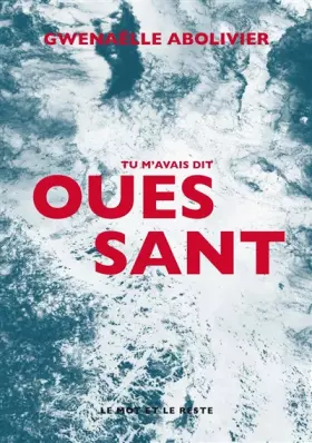 Couverture du produit · Tu m'avais dit Ouessant