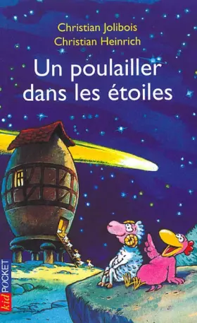 Couverture du produit · Le poulailler dans les étoiles