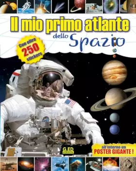 Couverture du produit · Il mio primo atlante dello spazio
