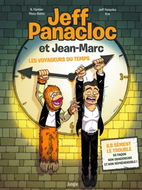 Couverture du produit · Jeff Panacloc et Jean-Marc - tome 1 Les voyageurs du temps