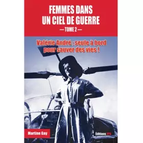 Couverture du produit · Femmes dans un ciel de guerre - tome 2 (2)