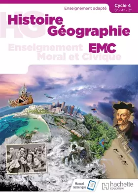 Couverture du produit · Histoire - Géographie - EMC SEGPA Cycle 4 (5e, 4e, 3e) - Livre élève - Éd. 2018