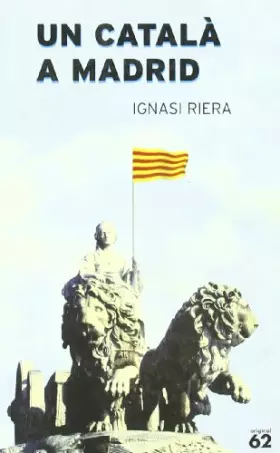 Couverture du produit · Un català a Madrid (Original)