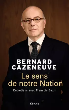 Couverture du produit · Le sens de notre Nation