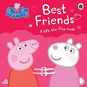 Couverture du produit · Peppa Pig: Best Friends [Board book] [Jan 01, 2012] NA