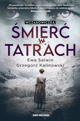 Couverture du produit · Wczasowiczka. Śmierć w Tatrach