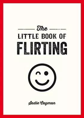 Couverture du produit · The Little Book of Flirting