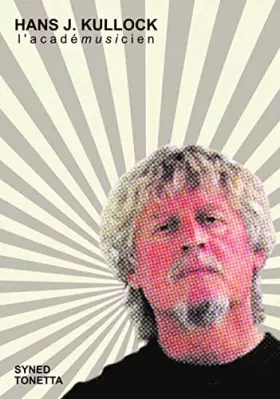 Couverture du produit · Hans j. kullock: L'ACADÉMUSICIEN