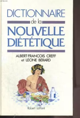 Couverture du produit · Dictionnaire de la nouvelle diététique