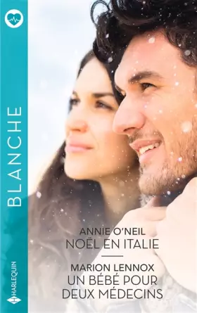 Couverture du produit · Noël en Italie - Un bébé pour deux médecins