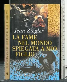 Couverture du produit · La fame nel mondo spiegata a mio figlio