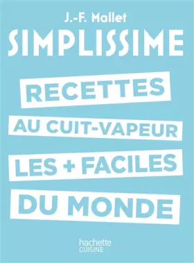Couverture du produit · Simplissime - Les recettes au cuit-vapeur les + faciles du monde