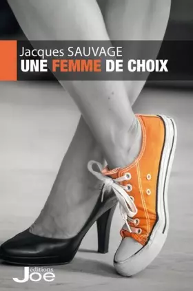 Couverture du produit · UNE FEMME DE CHOIX