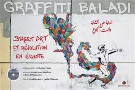 Couverture du produit · Graffiti Baladi: Street Art et révolution en Egypte.