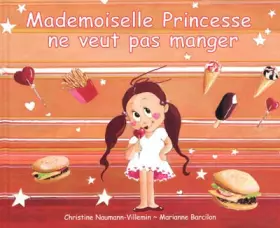 Couverture du produit · Mademoiselle princesse ne veut pas manger