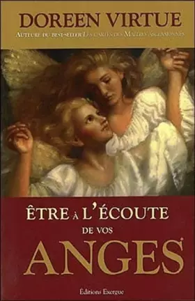 Couverture du produit · Être à l'écoute de vos anges