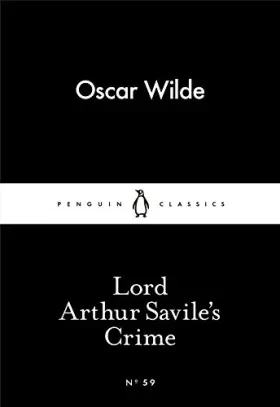 Couverture du produit · Little Black Classics Lord Arthur Savile's Crime