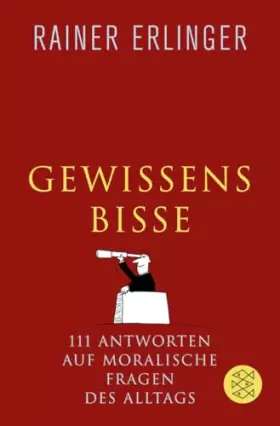 Couverture du produit · Gewissensbisse: Antworten auf moralische Fragen des Alltags