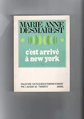 Couverture du produit · Marie-Anne Desmaret. C'est arrivé à New York